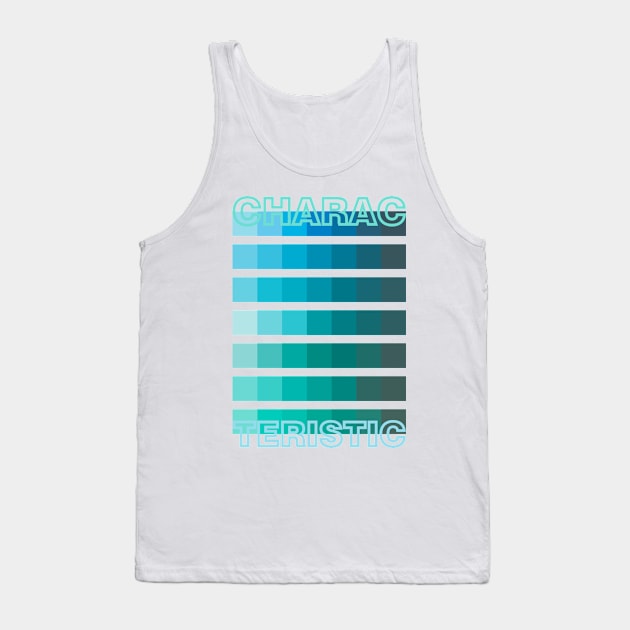 BLUE GREEN TONE / CHARACTERISTIC Tank Top by DDP Design Studio